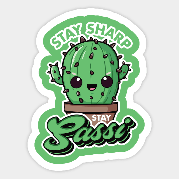 Stay Sharp, Stay Sassy Sticker by Everythingiscute